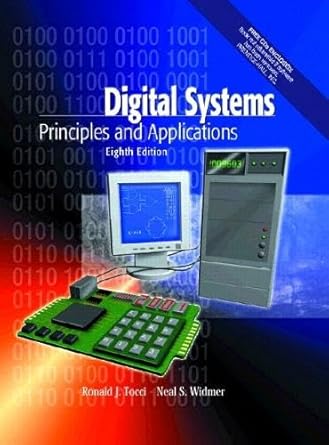 digital systems principles and applications 1st edition ronald j tocci 0130856347, 978-0130856340