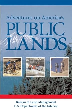 adventures on americas public lands 1st edition mary e tisdale ,bibi booth 1588340813, 978-1588340818