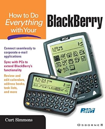 how to do everything with your blackberry 1st edition curt simmons 007219393x, 978-0072193930