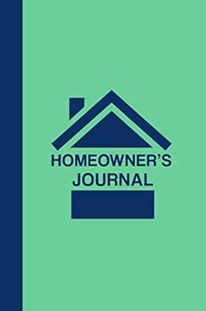 homeowners journal log book for keeping track of all maintenance and repairs of your homes systems and