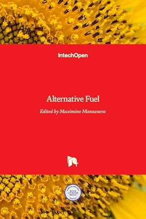 alternative fuel 1st edition maximino manzanera 9533073721, 978-9533073729