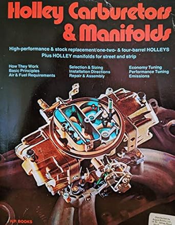 holley carburetors and manifolds 1st edition mike urich 0912656484, 978-0912656489