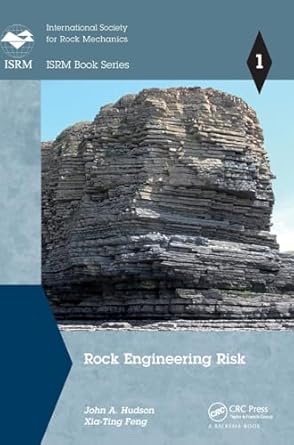 rock engineering risk 1st edition john a hudson ,xia ting feng 1138027014, 978-1138027015