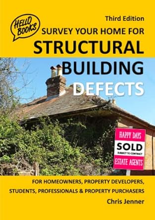 survey your home for structural building defects for homeowners property developers students professionals