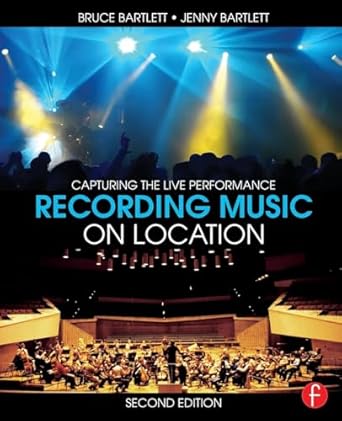 recording music on location 1st edition bruce bartlett ,jenny bartlett 1138022373, 978-1138022379