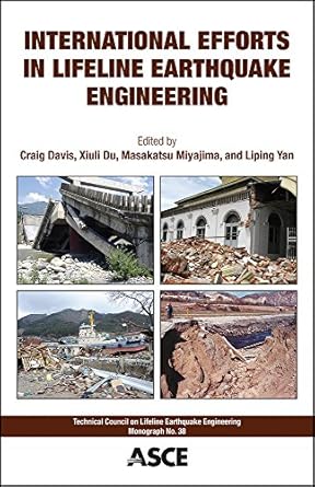 international efforts in lifeline earthquake engineering proceedings of the sixth china japan us trilateral