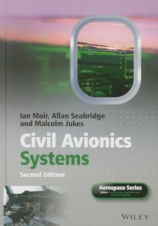 civil avionics systems 1st edition ian moir ,allan seabridge ,malcolm jukes ,peter belobaba ,jonathan cooper