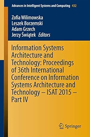 information systems architecture and technology proceedings of 36th international conference on information