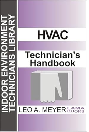 hvac technicians handbook 1st edition leo a meyer ,carol markos 0880690313, 978-0880690317