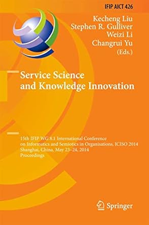 service science and knowledge innovation 15th ifip wg 8 1 international conference on informatics and