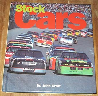 stock cars 1st edition john albert craft 0681878894, 978-0681878891
