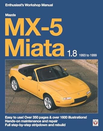 mazda mx 5 miata 1 8 enthusiasts workshop manual 1st edition jude brooks ,rod grainger 1787114201,