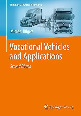 vocational vehicles and applications 1st edition michael hilgers 3662670747, 978-3662670743