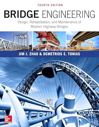 bridge engineering design rehabilitation and maintenance of modern highway bridges 1st edition jim j zhao