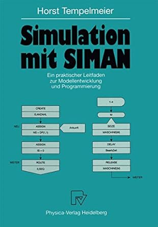 simulation mit siman ein praktischer leitfaden zur modellentwicklung und programmierung 1st edition horst