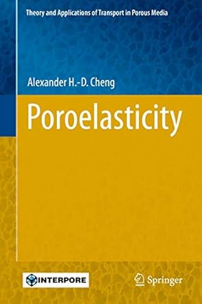 poroelasticity 1st edition alexander h d cheng 3319252003, 978-3319252001