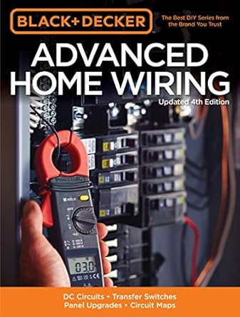 black and decker advanced home wiring updated dc circuits transfer switches panel upgrades circuit maps more