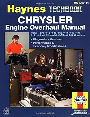chrysler engine overhaul v8 and 3 9l v6 1st edition haynes 1563921146, 978-1563921148
