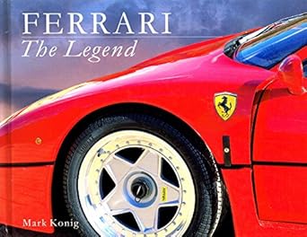 ferrari the legend 1st edition mark konig 0752520717, 978-0752520711
