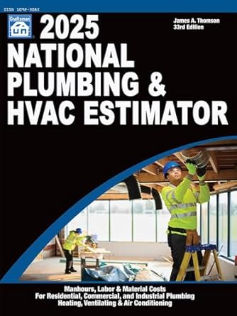 2025 national plumbing and hvac estimator 1st edition james a thompson 1572184043, 978-1572184046