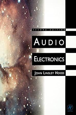 audio electronics 1st edition john linsley hood 0750643323, 978-0750643320