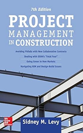 project management in construction 1st edition levy 1259859703, 978-1259859700