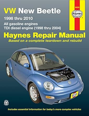 vw new beetle 1998 thru 2010 haynes repair manual all gasoline engines tdi diesel engine 1st edition ken