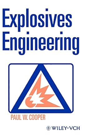 explosives engineering 1st edition paul w cooper 0471186368, 978-0471186366
