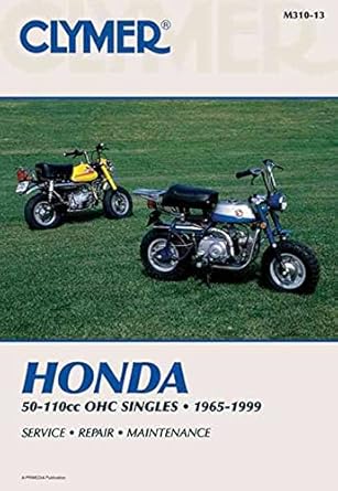 clymer honda 50 110cc ohc singles 1965 1999 service repair maintenance 1st edition penton staff 0892878053,
