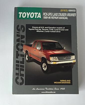 toyota pick ups land cruiser and 4 runner 1989 96 1st edition chilton 0801986826, 978-0801986826