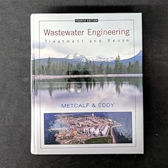 wastewater engineering treatment and reuse 1st edition george tchobanoglous ,franklin l burton ,h david