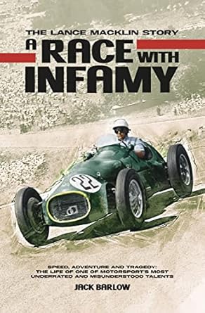 a race with infamy the lance macklin story 1st edition jack barlow 1787117871, 978-1787117877