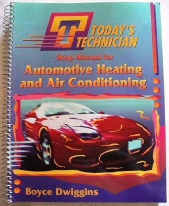 automotive heating and air conditioning 1st edition dwiggins 0827361890, 978-0827361898