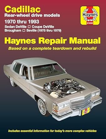 cadillac rwd deville/coupe/sedan deville brougham and seville haynes repair manual 1st edition haynes