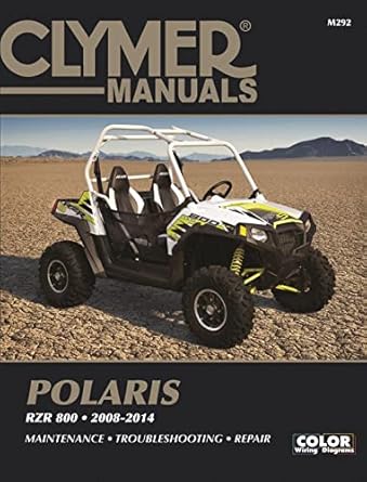 clymer polaris rzr 800 2008 2014 maintenance troubleshooting repair 1st edition haynes publishing 1620921782,