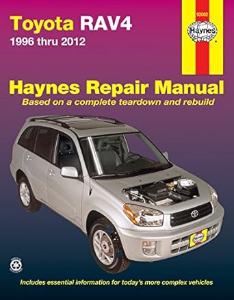 toyota rav4 haynes repair manual models includes thorough vehicle coverage apart from the specific exclusion