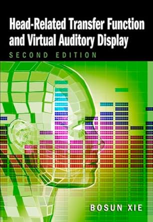 head related transfer function and virtual auditory display 1st edition bosun xie ,jens blauert 1604270705,