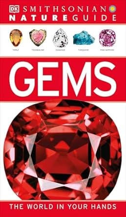 nature guide gems the world in your hands 1st edition dk 1465402187, 978-1465402189