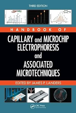 handbook of capillary and microchip electrophoresis and associated microtechniques 1st edition james p