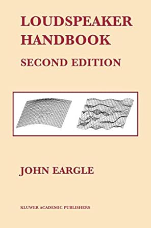 loudspeaker handbook 1st edition john eargle 1402075847, 978-1402075841