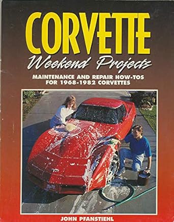 corvette wkend hp1218 1st edition john pfanstiehl 1557882185, 978-1557882189