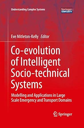 co evolution of intelligent socio technical systems modelling and applications in large scale emergency and