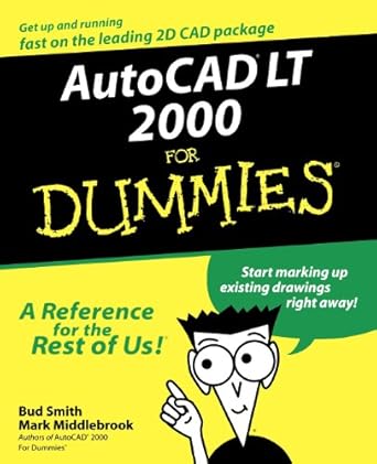 autocad lt 2000 for dummies 1st edition bud e smith 0764506005, 978-0764506000
