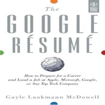the google resume 1st edition gayle laakmann mcdowell 8126538058, 978-8126538058