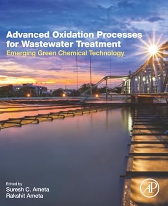 advanced oxidation processes for wastewater treatment emerging green chemical technology 1st edition suresh c