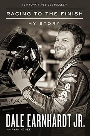 racing to the finish my story 1st edition dale earnhardt jr ,ryan mcgee 0785221603, 978-0785221609