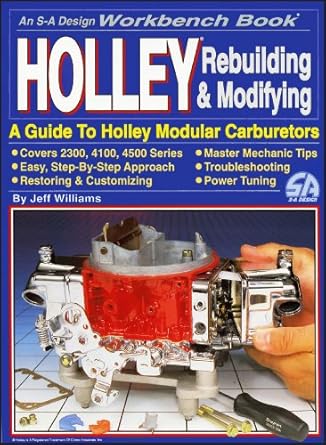 holley rebuilding and modifying 1st edition jeff williams 093147227x, 978-0931472275