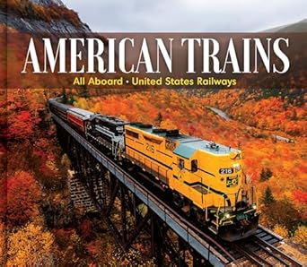 american trains all aboard united states railways 1st edition publications international ltd 1639389490,