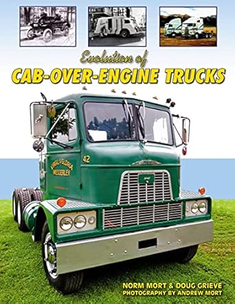 evolution of cab over engine trucks 1st edition norm mort 158388274x, 978-1583882740