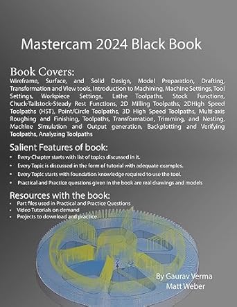 mastercam 2024 black book 1st edition gaurav verma 1774591103, 978-1774591109